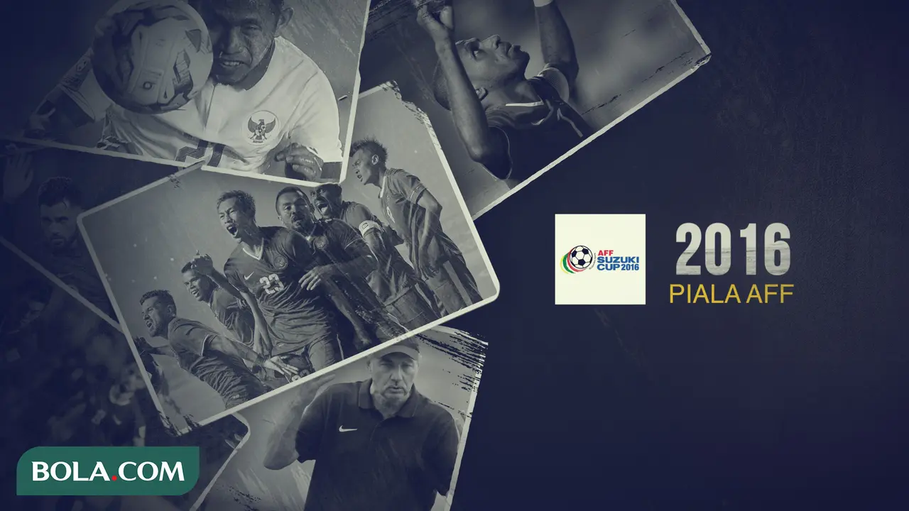 Flashback Piala AFF - Piala AFF 2016