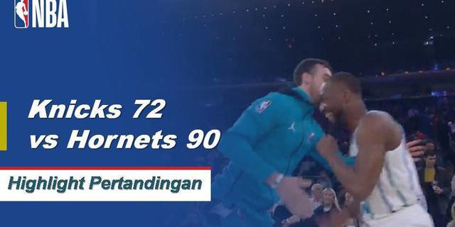 Cuplikan Pertandingan NBA : Hornets 119 vs Knicks 107