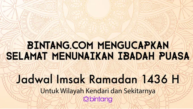 [Bintang] Kendari dan Sekitarnya, Ini Jadwal Puasa 2015 untuk Kalian