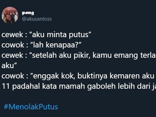 5 Cuitan Menolak Putus Ala Netizen Ini Menggelitik Banget Hot