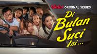 Nonton Vidio Original Series Di Bulan Suci Ini yang tayang perdana pada 22 Maret 2023. (Dok. Vidio)