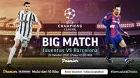 Big Match Liga Champions Juventus vs Barcelona dapat disaksikan di platform streaming Vidio. (Sumber: Vidio)