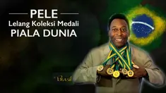 Video tentang Pele pemain sepak bola legendaris asal Brasil yang dikabarkan akan melelang koleksi berharga seperti medali piala dunia miliknya.