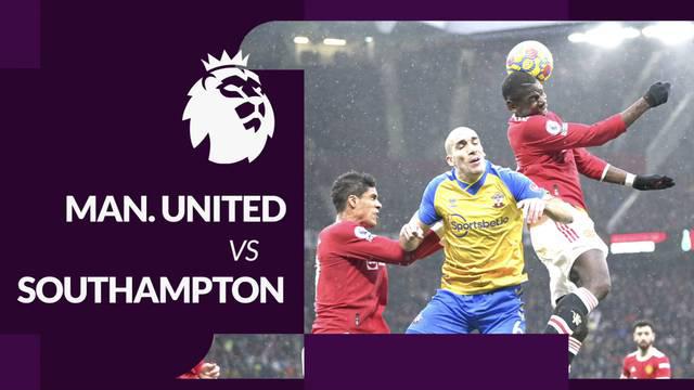 Berita motion grafis laga Liga Inggris (Premier League) 2021/2022, MU (Manchester United) ditahan imbang Southampton dengan skor 1-1, Sabtu (12/2/2022) malam hari WIB.