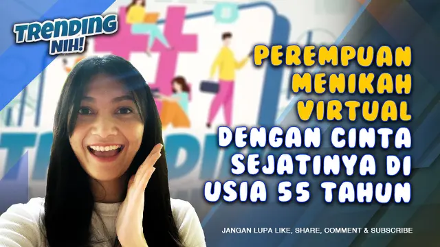 TRENDING NIH! Perempuan Menikah Virtual dengan Cinta Sejatinya di Usia 55 Tahun