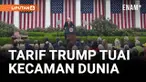 Presiden AS Donald Trump teken tarif baru hingga 34% untuk negara-negara mitra dagang. Langkah ini langsung menuai kritik tajam dari para pemimpin dunia.