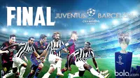 Final Liga Champions. Juventus vs Barcelona (bola.com/samsulhadi)