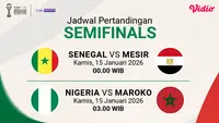 Jadwal Live Streaming Semifinal AFCON 2025, Eksklusif di Vidio