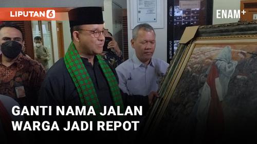 VIDEO: Gara-Gara Perubahan Nama Jalan, 50 Ribu Warga Jakarta harus Ganti Data