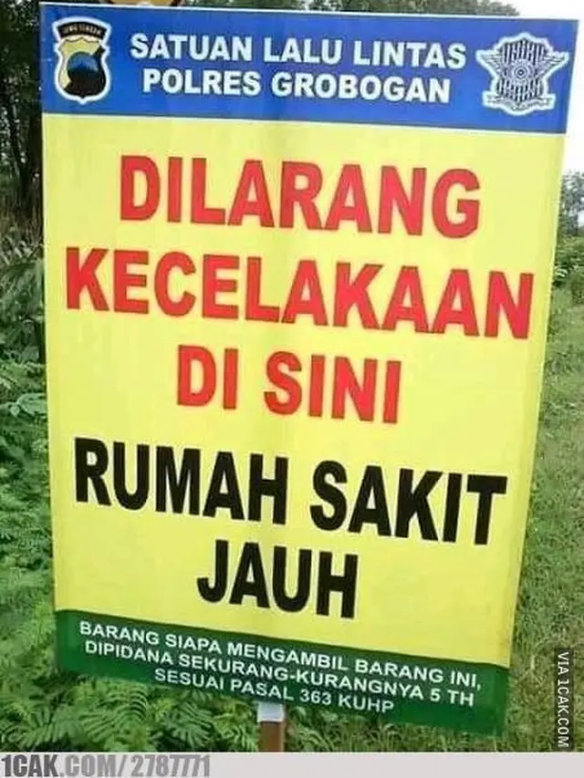 6 Tulisan Dilarang Kecelakaan Ini Nyeleneh Sekaligus Kocak