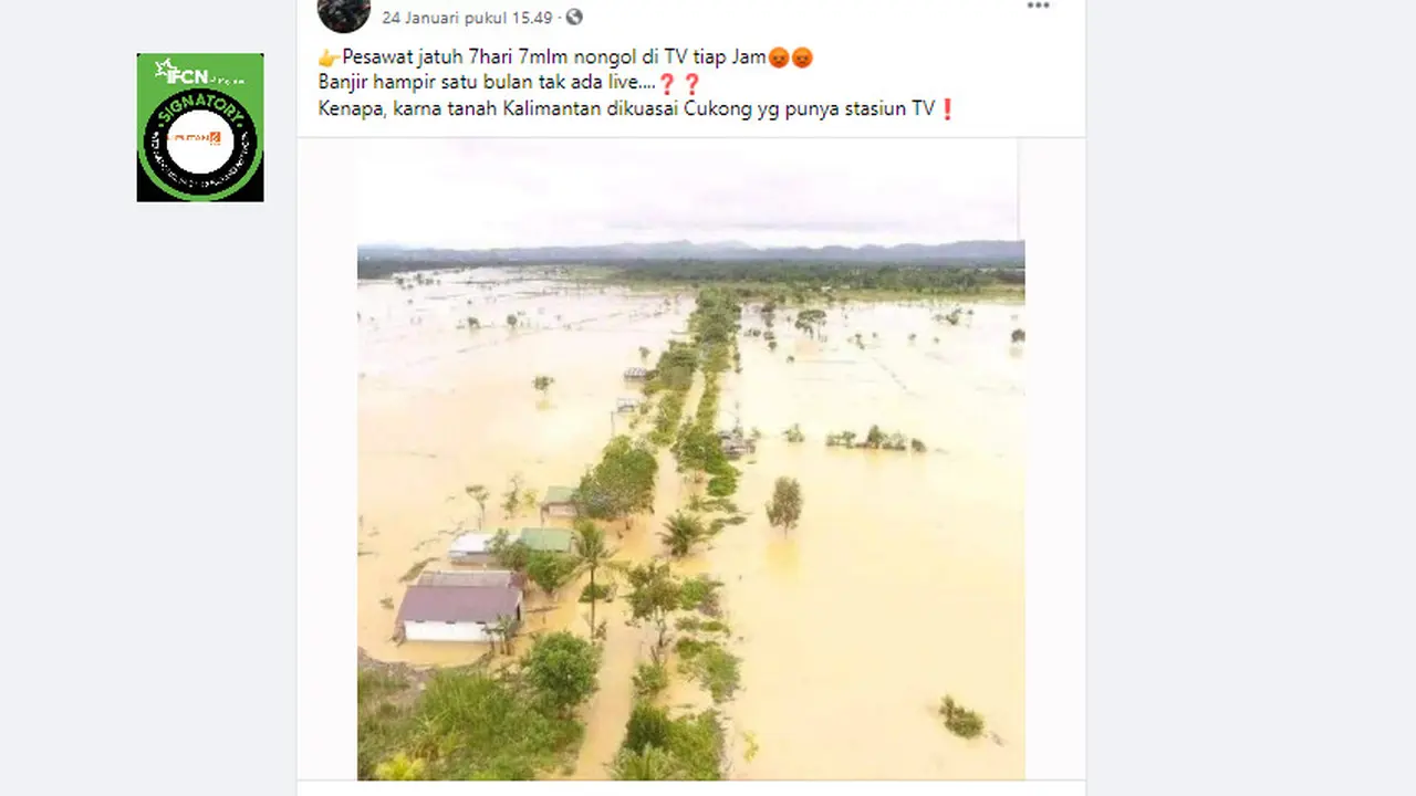 Cek Fakta Liputan6.com menelusuri klaim tidak ada stasiun Tv yang memberitakan banjir di Kalimantan