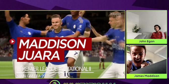 VIDEO: Serunya saat Pemain Leicester City, James Maddison Juara ePremier League Main Gim FIFA 20