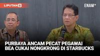 Kesal Purbaya Ancam Pecat Oknum Bea Cukai Nongkrong di Starbucks: Gue Persulit Hidupnya!