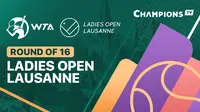 Link Live Streaming WTA 250 Ladies Open Lausanne 2023, 16 Besar sampai Final 24-30 Juli di Vidio