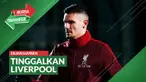 Berita Video Bursa Transfer Tentang Kepindahan Dejan Lovren dan Gelisahnya Jan Vertonghen Belum Mendapat Perpanjangan Kontrak