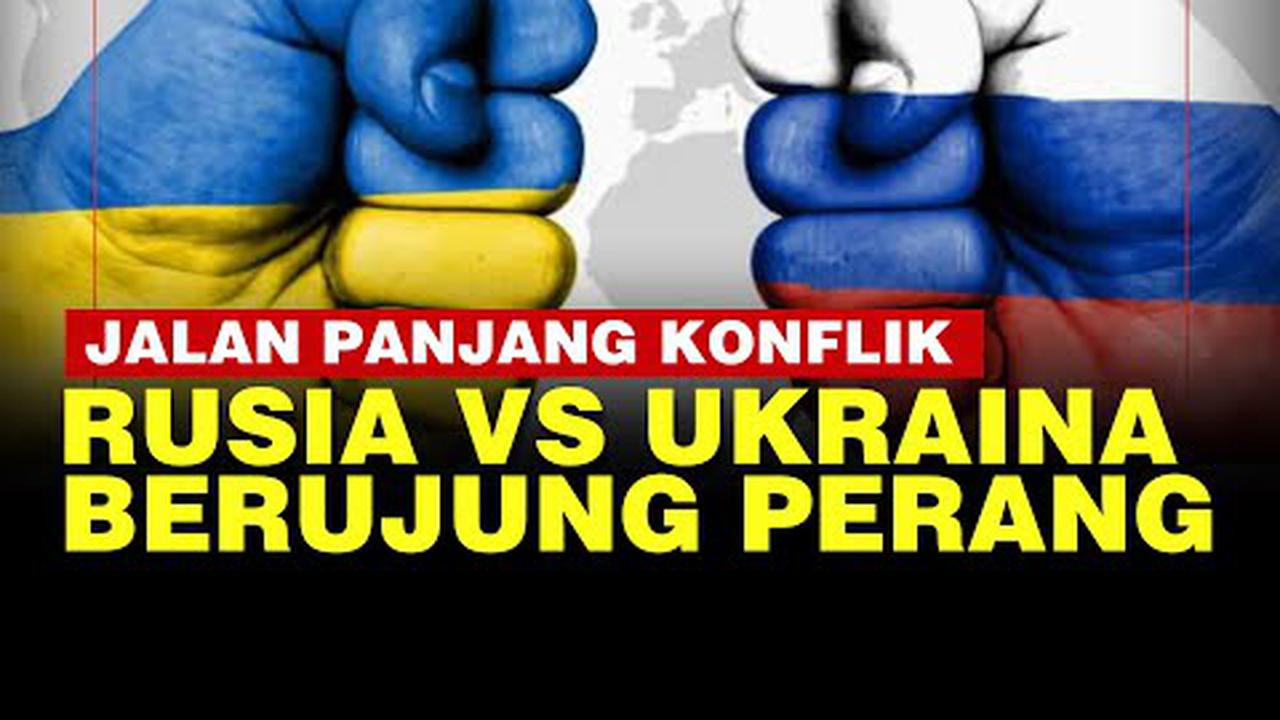VIDEO: Terkuak Akar Masalah Perang Rusia Vs Ukraina, Sederet Konflik Ini Penyebabnya