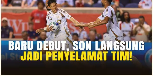VIDEO: Debut Gila Son Heung-Min, 20 Menit Langsung Bikin Dampak untuk LAFC!