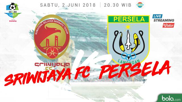 Sriwijaya FC Vs Persela Lamongan