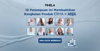 10 perempuan berhasil membuktikan briliannya rangkaian produk ERHA x AQUA bagi kesehatan kulit. Kira-kira apa saja yang menjadi produk favorit dan bagaimana pengakuan mereka? Simak dalam video berikut yuk!