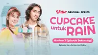 VIdio Original Series Cupcake untuk Rain dibintangi oleh Abidzar Al Ghifari dan Michelle Ziudith. (Dok. Vidio)