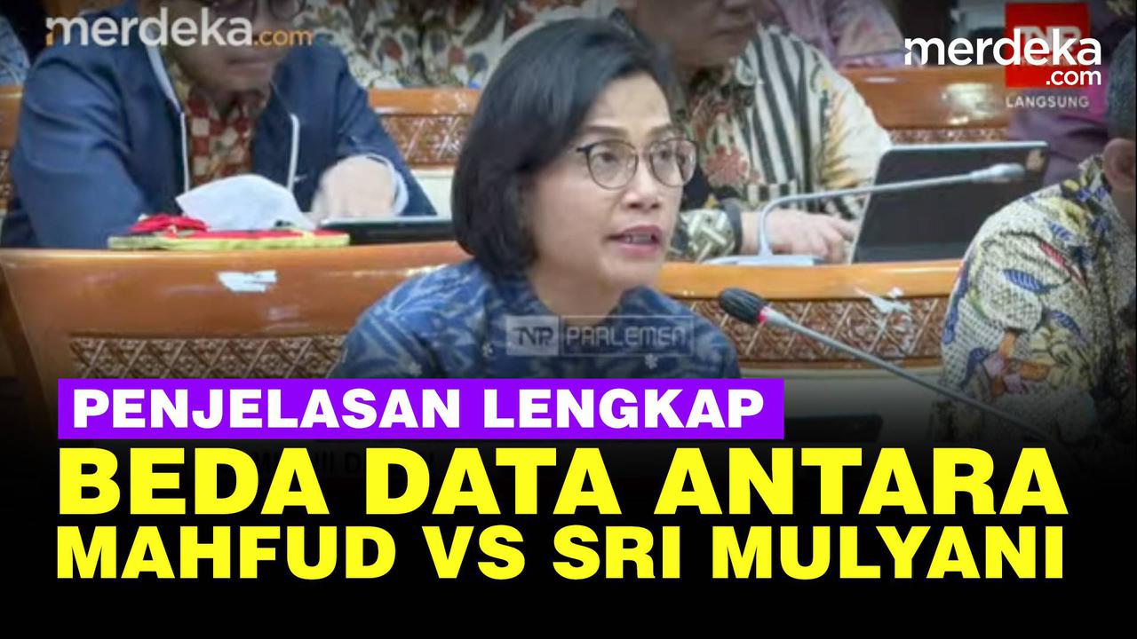VIDEO: Menkeu Sri Mulyani Blak-blakan Penyebab Heboh Beda Data Rp349 T dengan Mahfud