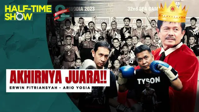 Berita Video, Half Time Show yang akan membahas tentang kesuksesan Indra Sjafri bersama Timnas Indonesia U-22 di SEA Games 2023