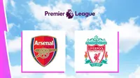 Liga Inggris - Arsenal Vs Liverpool (Bola.com/Adreanus Titus)
