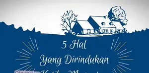 5 Hal yang Dirindukan Ketika Merantau