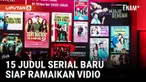 Sepanjang 2024, Vidio Bakal Luncurkan 15 Lebih Judul Terbaru Serial Indonesia