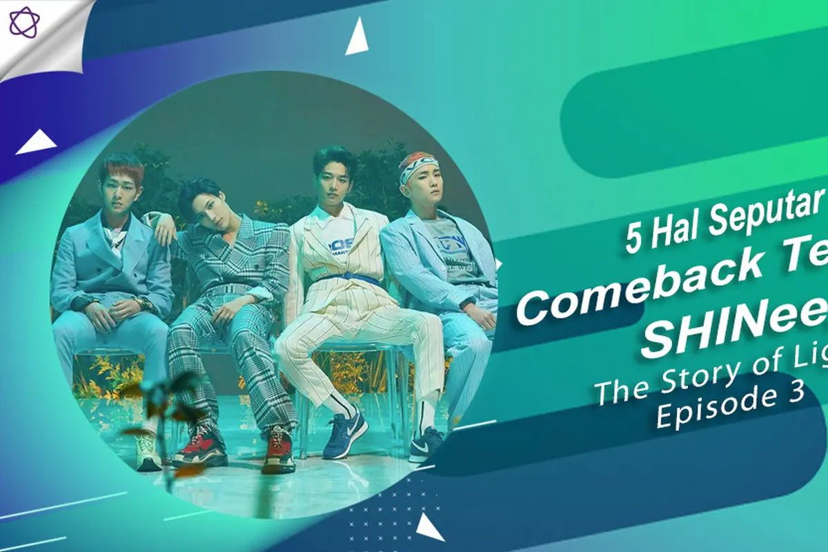 [Bintang] 5 Hal Seputar Comeback Terbaru SHINee, The Story of Light Episode 3