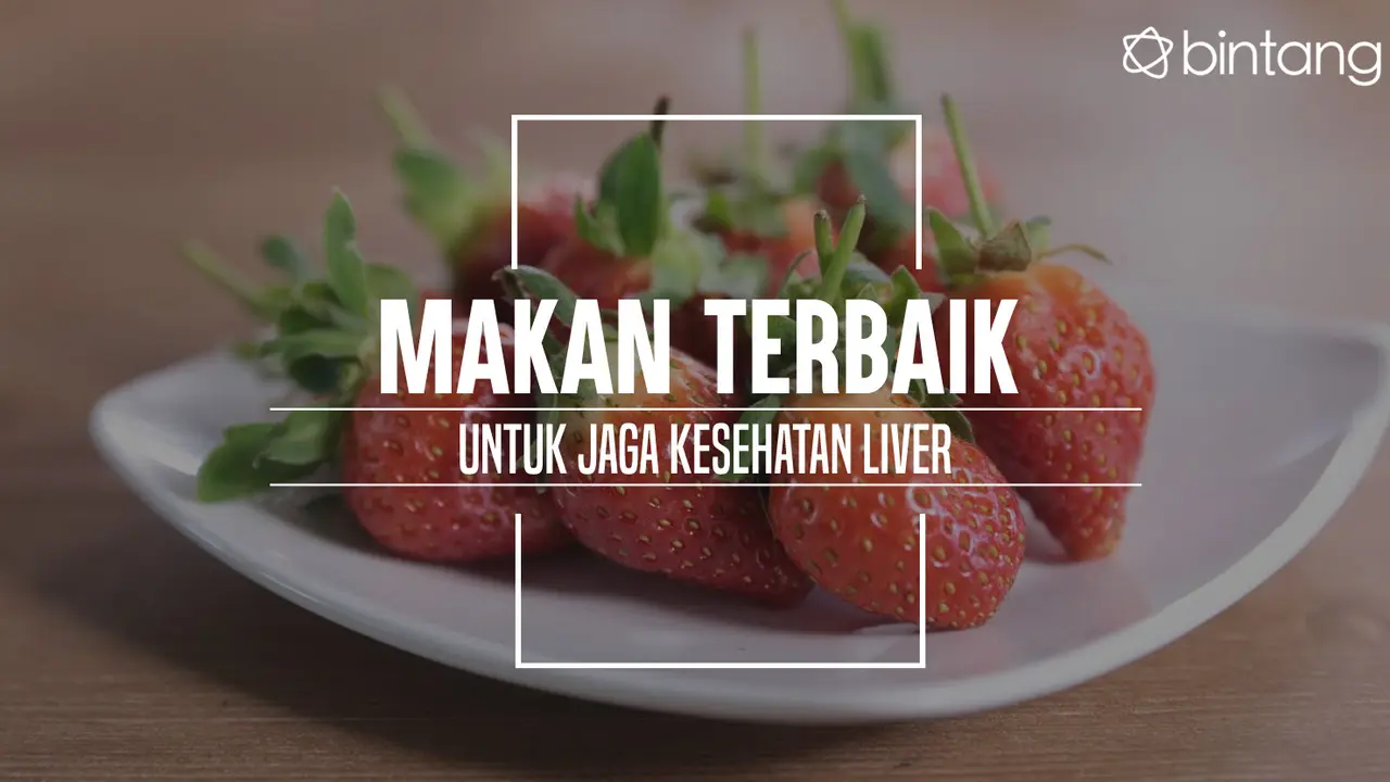 Makanan untuk jaga kesehatan liver. (Foto: Deki Prayoga, Digital Imaging: Nurman Abdul Hakim/Bintang.com)
