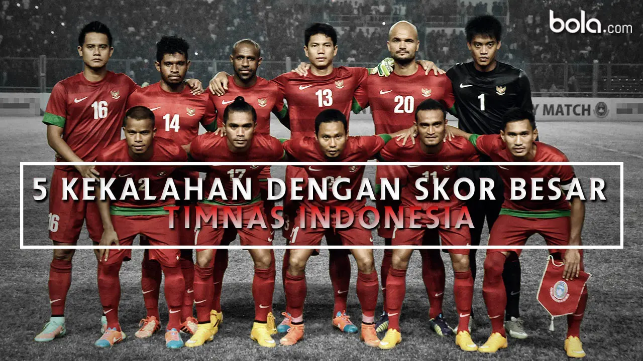 5 Kekalahan dengan Skor Besar Timnas Indonesia (Bola.com/Adreanus Titus)