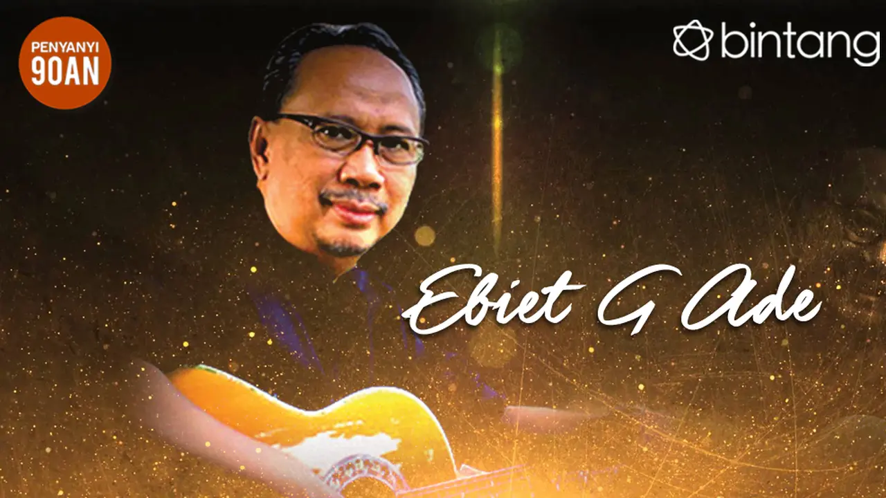 [Bintang] Ebiet G Ade