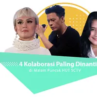 Berikut ini 3 kolaborasi yang paling dinantikan di malam puncak perayaan HUT SCTV ke-27. (Foto: Bintang Pictures, Desain: Nurman Abdul Hakim/Bintang.com)