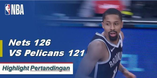 Cuplikan Hasil Pertandingan NBA : Nets 126 VS Pelicans 121