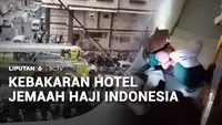 Hotel Terbakar, Jemaah Haji yang Menginap Dievakuasi
