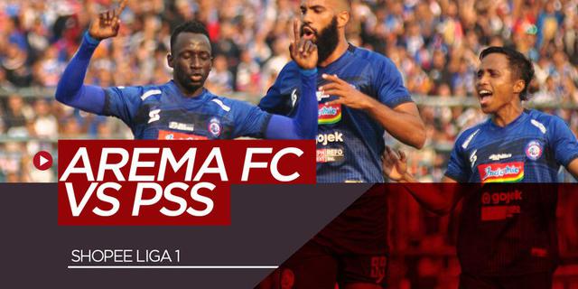 VIDEO: Kemenangan Telak Arema FC Atas PSS di Pekan Ke-20 Shopee Liga 1