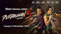Cara Nonton Duluan Pertaruhan The Series 3 dengan Vidio Express
