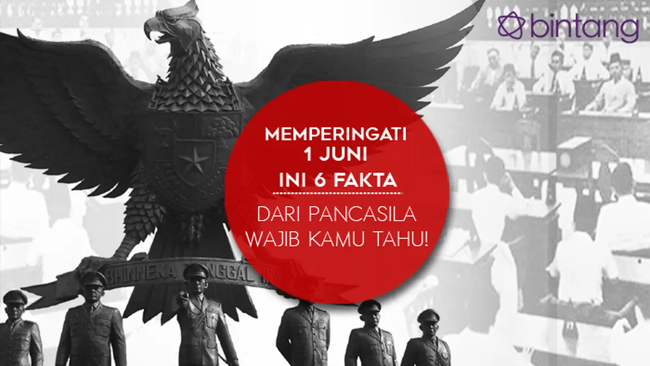 Memperingati 1 Juni, Ini 6 Fakta dari Pancasila Wajib Kamu Tahu!