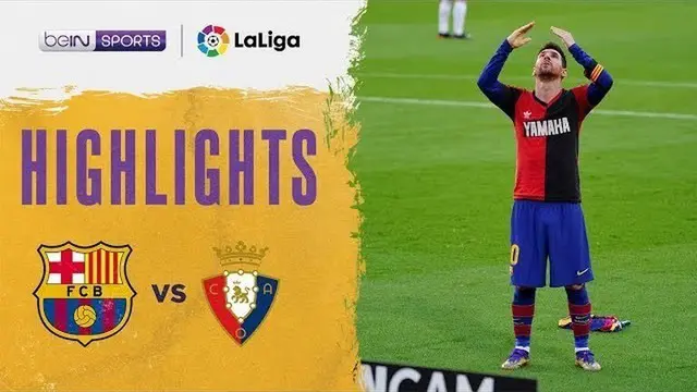 VIDEO: Highlights Liga Spanyol, Barcelona Lumat Osasuna 4-0