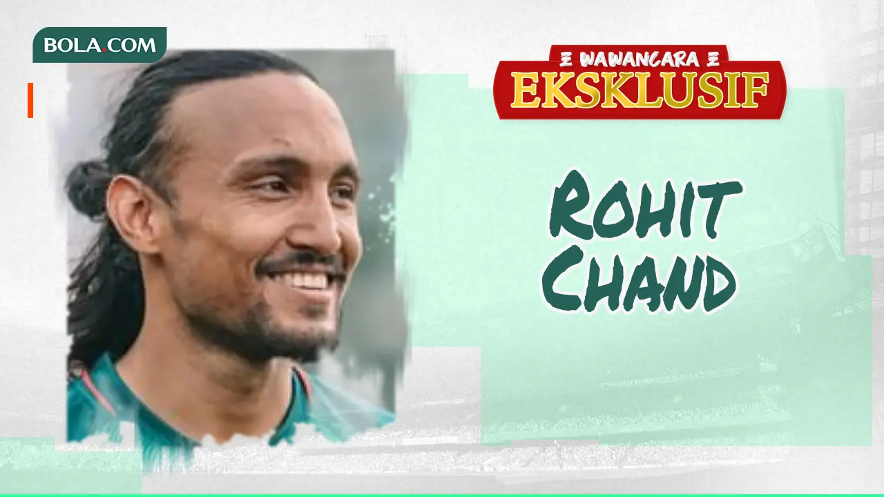 Wawancara Eksklusif - Rohit Chand