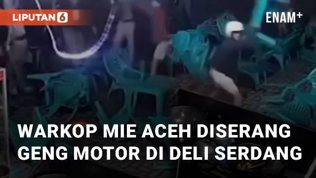 Aksi anarkis dilakukan oleh geng motor di Warkop Mie Aceh, Deli Serdang. Geng motor merusak perabotan, membanting meja dan kursi