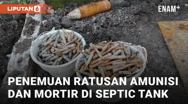 Geger! Penemuan Ratusan Amunisi di Septic Tank