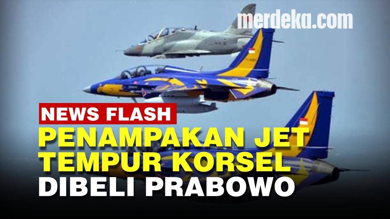VIDEO: Menhan Prabowo Borong 6 Pesawat Jet Tempur Asal Korea Selatan