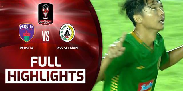 VIDEO: Highlights Piala Presiden 2022, PSS Sleman Tundukkan Persita Tangerang 2-0