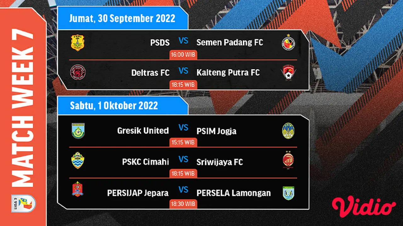 Link Live Streaming Liga 2 Week 7 Live Vidio 30 September sampai 1 Oktober 2022 : Ada 5 Laga