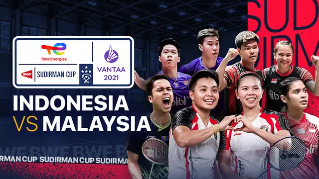 Sudirman Cup 2021 : Indonesia vs Malaysia