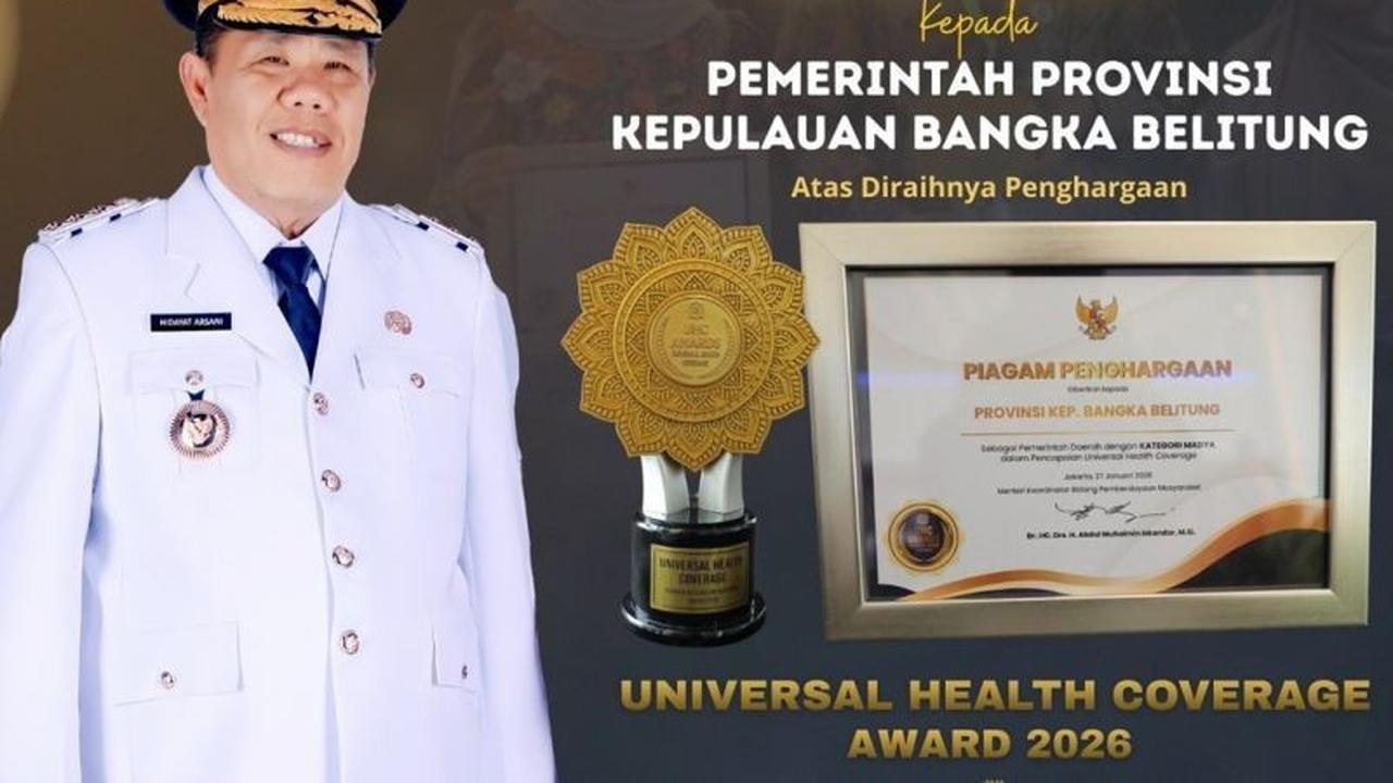 Pemerintah Provinsi Bangka Belitung Raih Predikat Madya UHC Award 2026, Bukti Komitmen Pelayanan Kesehatan Optimal