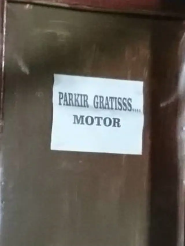 6 Tulisan Kocak Parkir Gratis Ini Bikin Ngakak