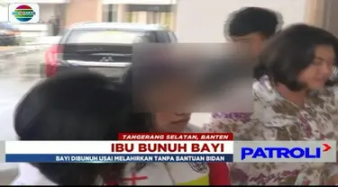 Seorang karyawati rumah makan di kawasan Tangerang tega membunuh bayinya yang baru saja dilahirkan seorang diri.